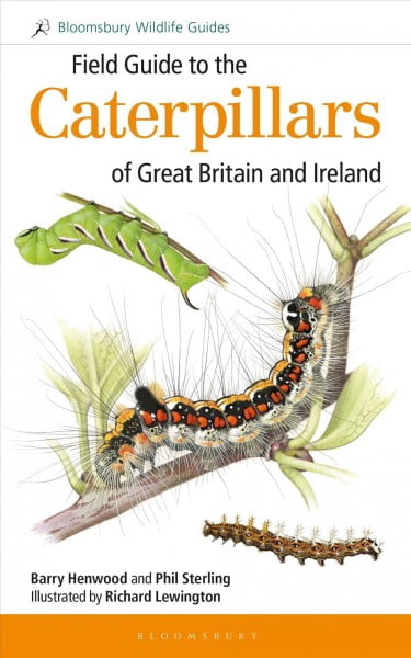 Pre-Owned Field Guide to the Caterpillars of Great Britain and Ireland -- Phil Sterling