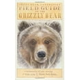 thumbnail image 1 of Pre-Owned Field Guide to the Grizzly Bear: Understanding and Safely Observing Ursus Horribilis in ... (Sasquatch Field Guide Series) Paperback, 1 of 1