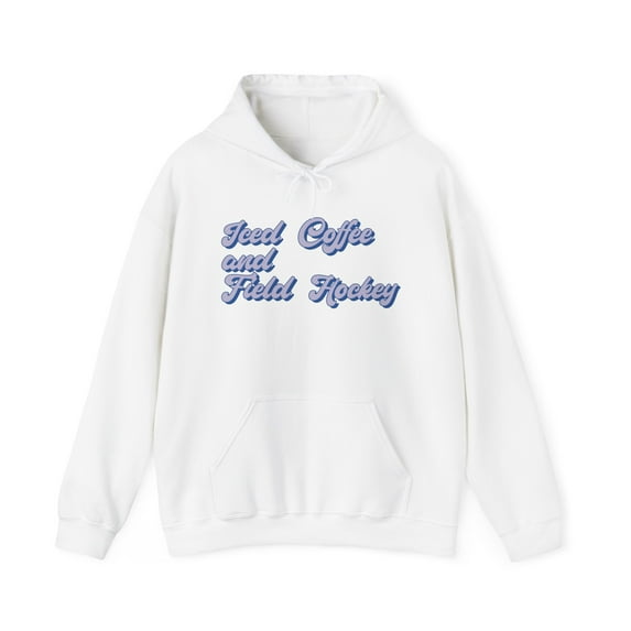 Field Hockey Player Goalie Coach Mom Hoodie Gifts Hooded Sweatshirt Shirt