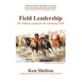 thumbnail image 1 of Field Leadership: The Ultimate Guide for the Storming 2020S (Paperback), 1 of 1
