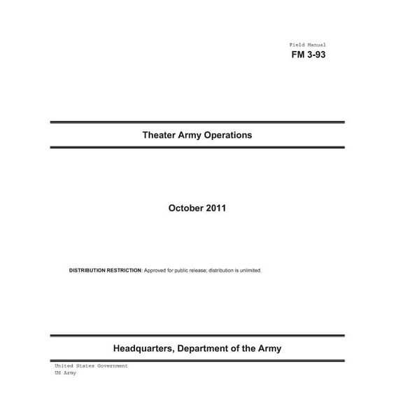 Pre-Owned Field Manual FM 3-93 Theater Army Operations October 2011 (Paperback)