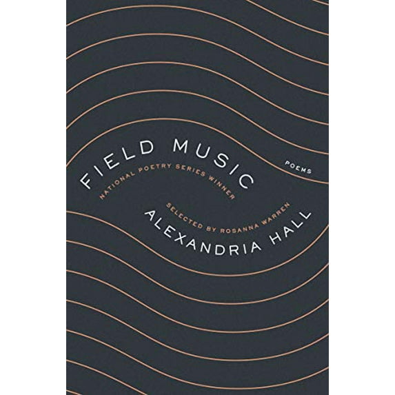 Pre-Owned Field Music: Poems (Paperback) 0063008386 9780063008380