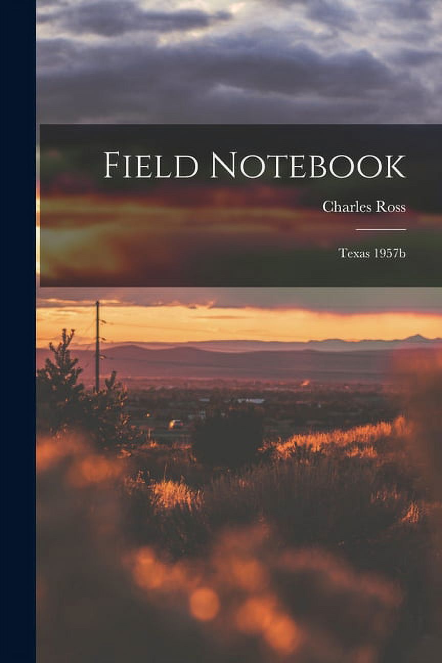 Field Notebook: Texas 1957b, (Paperback)