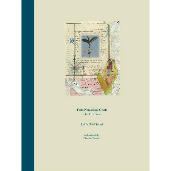 Field Notes from Grief : The First Year (Paperback)