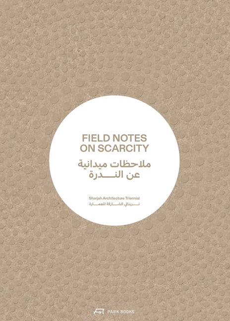 Field Notes on Scarcity, (Paperback)