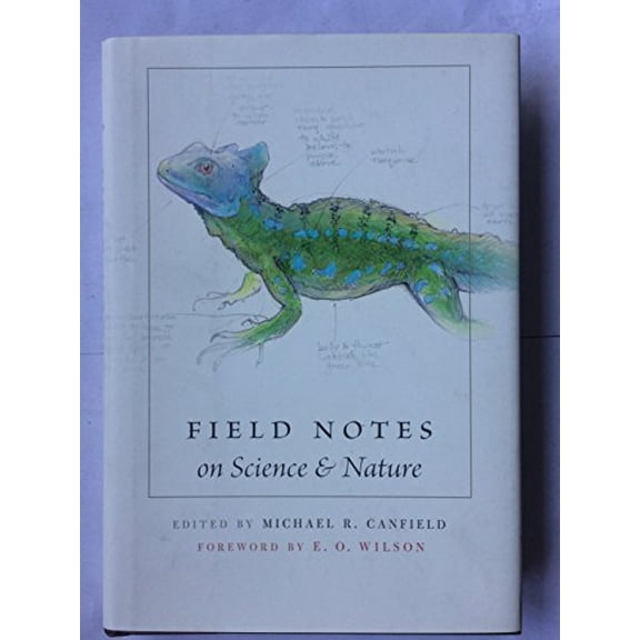 Pre-Owned Field Notes on Science and Nature, 9780674057579, 0674057570, Hardcover, 1 edition