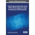 thumbnail image 1 of Field-Programmable Gate Array (FPGA) Technologies for High Performance Instrumentation (Hardcover), 1 of 1