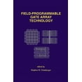 thumbnail image 1 of Field-Programmable Gate Array Technology, (Paperback), 1 of 1