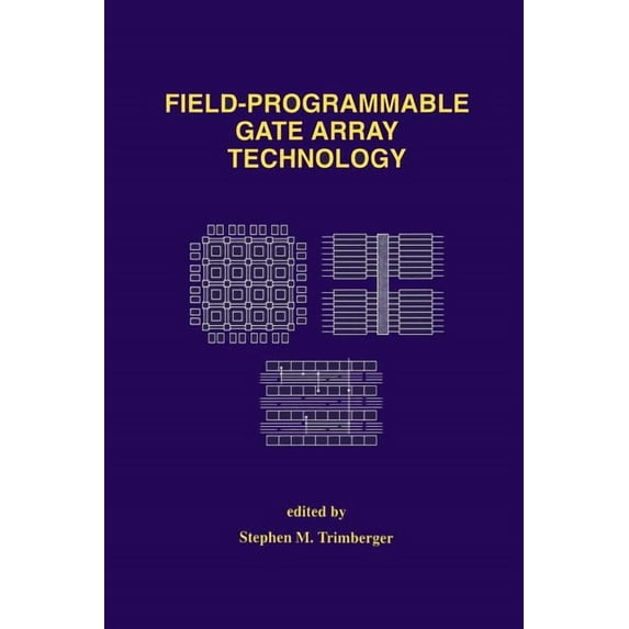 Field-Programmable Gate Array Technology, (Paperback)
