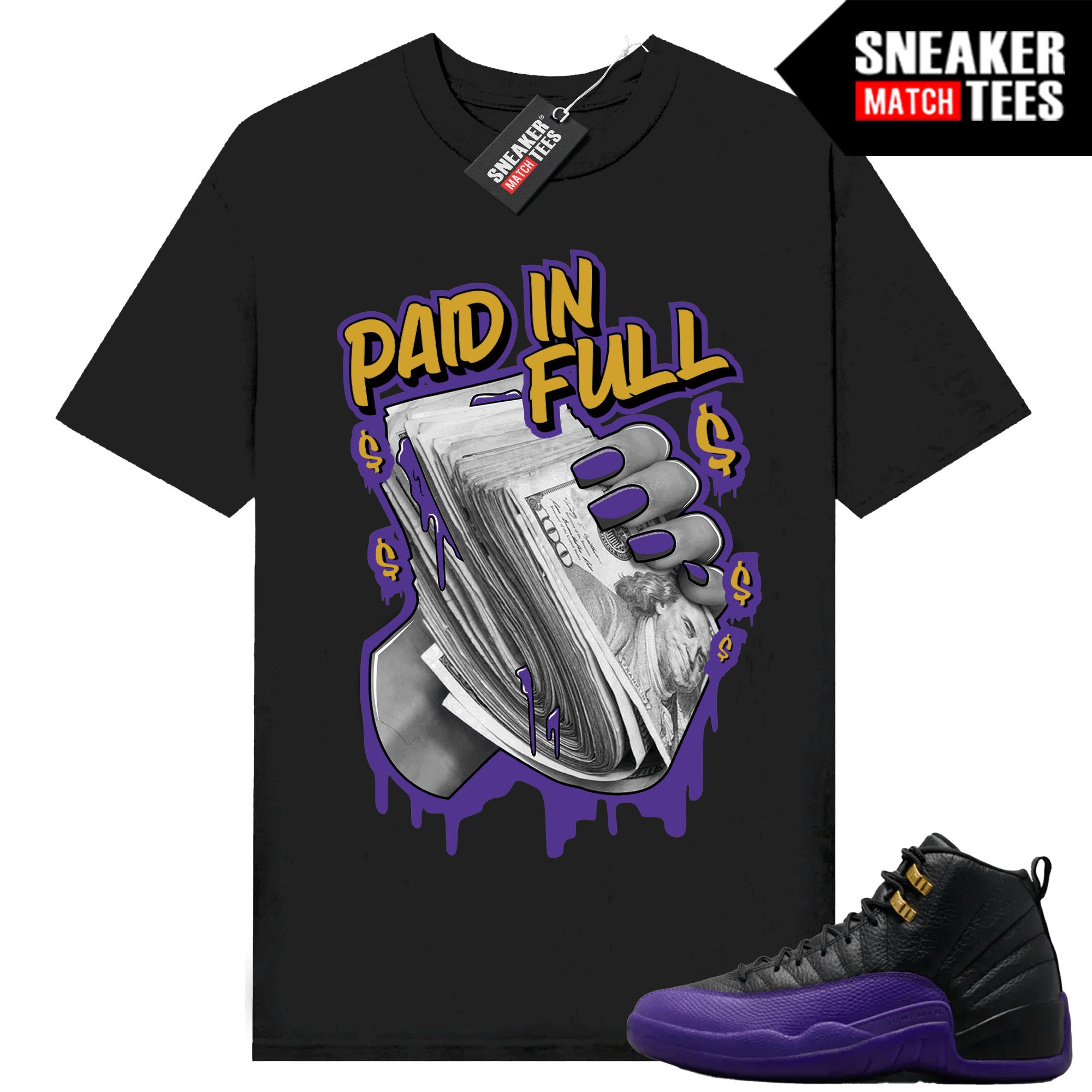 Field Purple 12s Sneaker Match Tees Black "Paid in Full Cash Drip