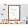 thumbnail image 1 of In A Field Of Roses She Is A Wildflower, Girl Bedroom Quote, Nursery Quote Art, Daugter Quote, Nursery Decor Girl, Quote Wall Art, Modern Wall Decor, 24x36 UNFRAMED, 1 of 2