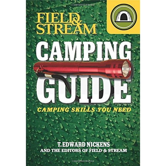 Pre-Owned Field & Stream Camping Guide: Camping Skills You Need (Paperback) 1616284153 9781616284152