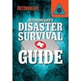 thumbnail image 1 of Pre-Owned Outdoor Life's Disaster Survival Guide 9781482431896 Used, 1 of 1