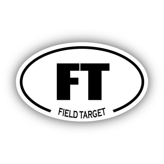 Field Target FT Oval Bumper Sticker 3M Vinyl Decal 3 in x 5 in
