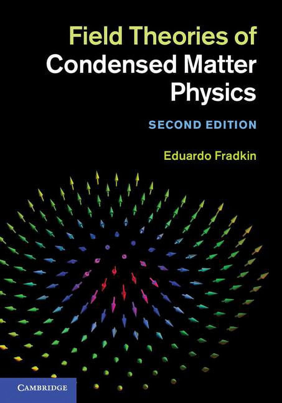 Field Theories of Condensed Matter Physics, (Hardcover) - Walmart.com