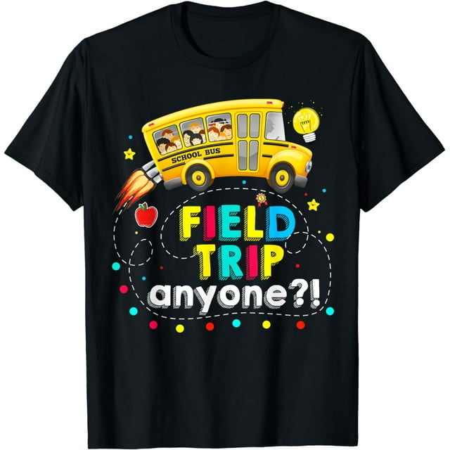 Field Trip Anyone Magic School Bus Kid Teacher Test Day 2024 TShirt