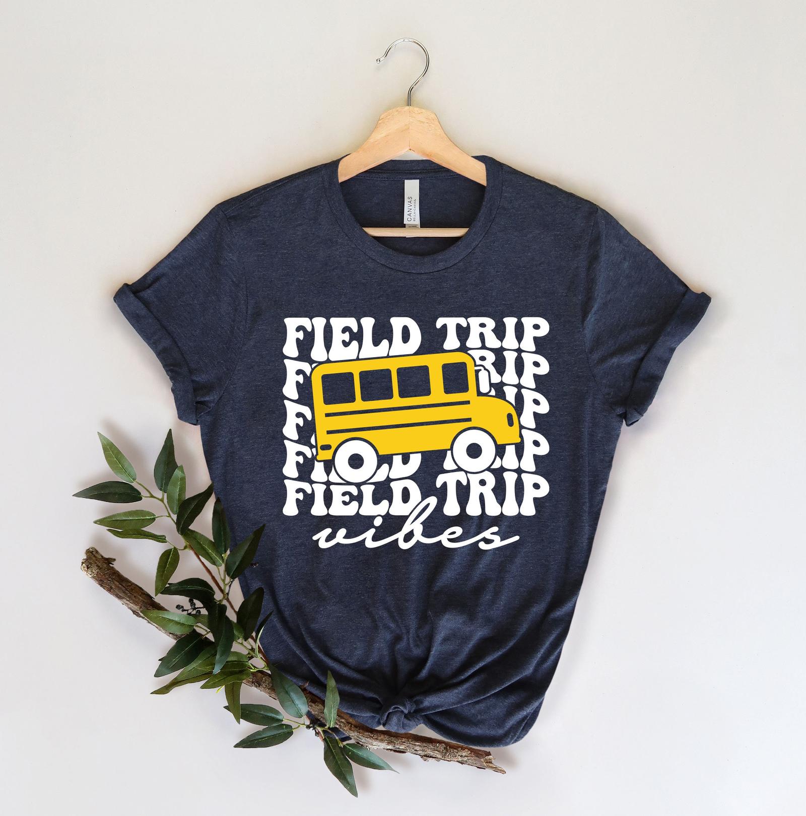 Field Trip Anyone Shirt, Teacher Shirt, Magic School Bus Shirt