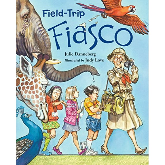 Pre-Owned Field-Trip Fiasco (Paperback) 1580896723 9781580896726