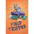 thumbnail image 1 of Pre-Owned Field Tripped Paperback, 1 of 1