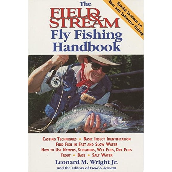 Pre-Owned The Field & Stream Fly Fishing Handbook (Field & Stream Hunting and Fishing Library) (Paperback) 1558218971 9781558218970