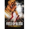 thumbnail image 1 of Field of Blood (Paperback), 1 of 1