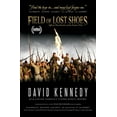 thumbnail image 1 of Field of Lost Shoes: Official Novelization of the Feature Film, (Paperback), 1 of 1