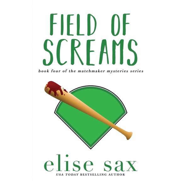 Field of Screams (Paperback) by Elise Sax
