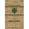 thumbnail image 1 of Tactical Wisdom: Fieldcraft: Tw-02 (Paperback), 1 of 1