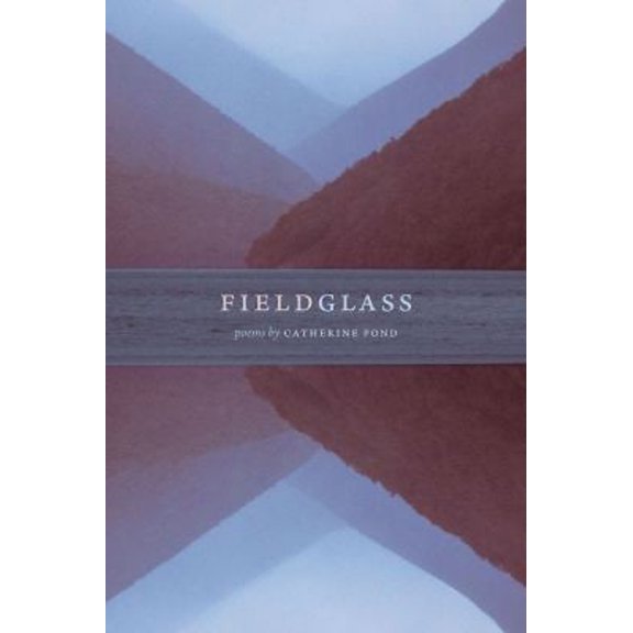 Pre-Owned Fieldglass (Paperback) 0809338149 9780809338146