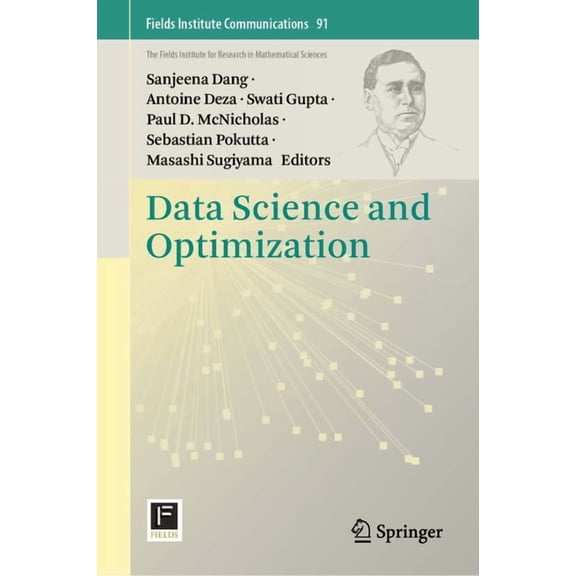 Fields Institute Communications Data Science and Optimization, Book 91, (Hardcover)