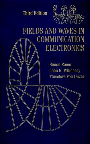 Pre-Owned Fields and Waves in Communication Electronics (Hardcover) 0471585513 9780471585510