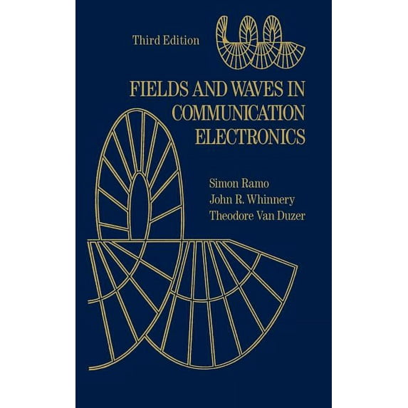 Fields and Waves in Communication Electronics, (Hardcover)