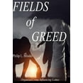 thumbnail image 1 of Fields of Greed (Hardcover), 1 of 1