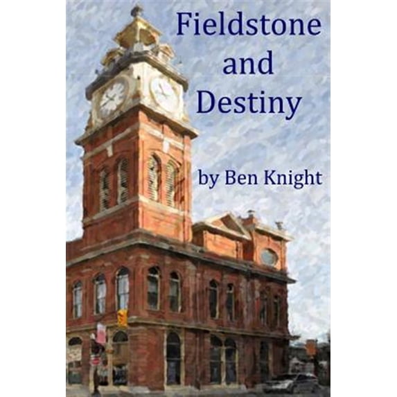 Fieldstone and Destiny