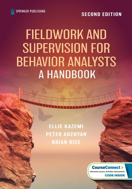 Fieldwork and Supervision for Behavior Analysts: A Handbook, (Paperback)