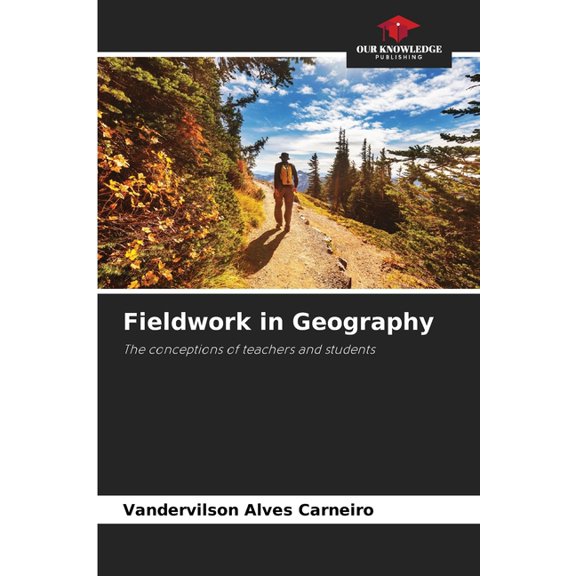 Fieldwork in Geography, (Paperback)