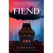 Fiend, Hardcover