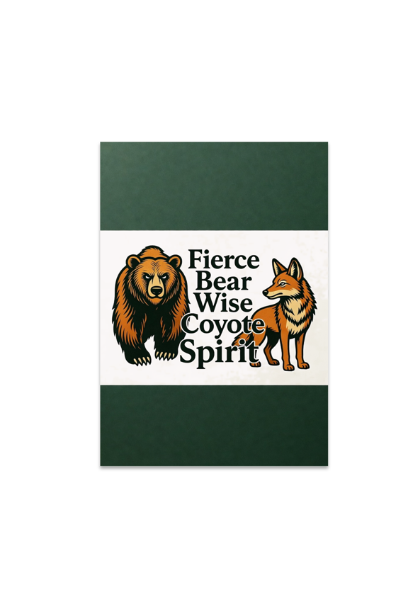 Fierce Bear Wise Coyote Spirit Art - Wildlife Enthusiast - 13x19 Poster Print