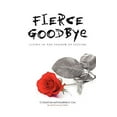 thumbnail image 1 of Pre-Owned Fierce Goodbye: Living in the Shadow of Suicide (Paperback) 0836192672 9780836192674, 1 of 1