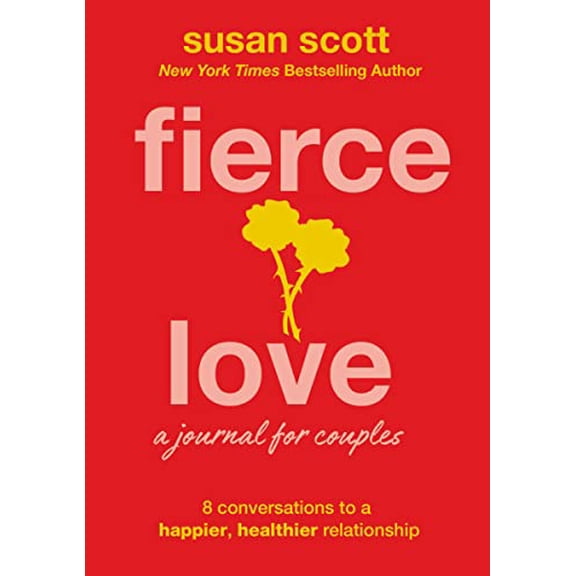 Pre-Owned Fierce Love: A Journal for Couples: 8 Conversations to a Happier, Healthier Relationship (Paperback)