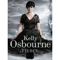 thumbnail image 1 of Pre-Owned Fierce. Kelly Osbourne (Paperback) 0753519356 9780753519356, 1 of 1