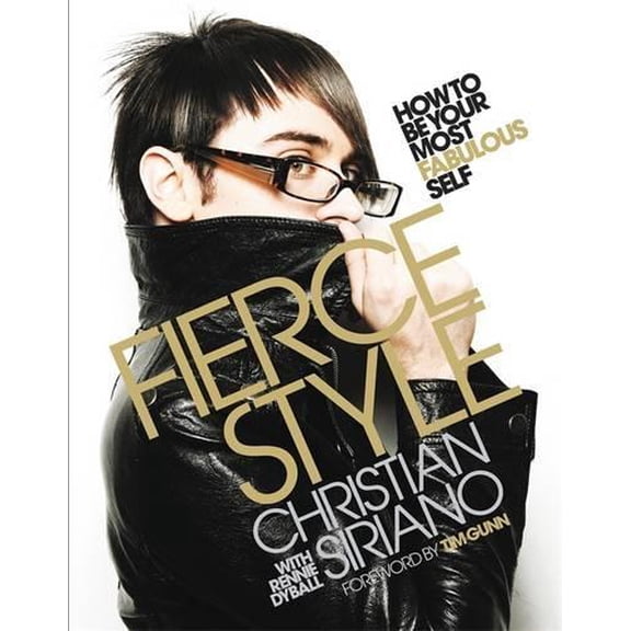 Pre-Owned Fierce Style: How to be Your Most Fabulous Self Paperback