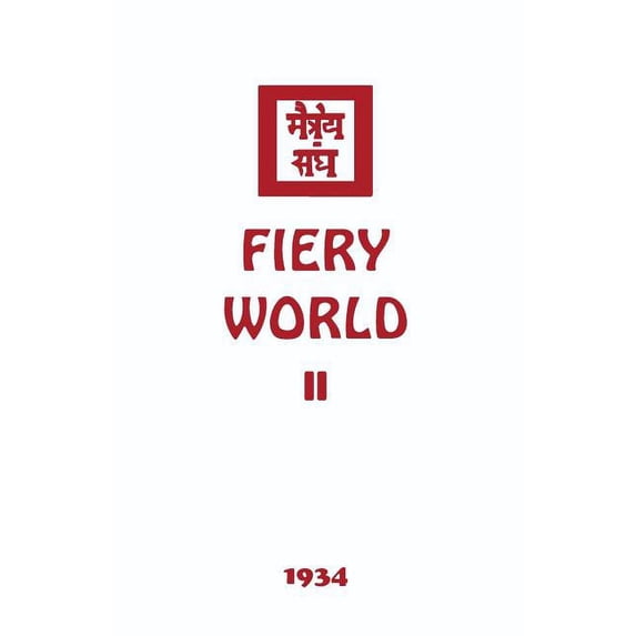 Fiery World II, (Paperback)