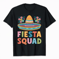 Fiesta Squad Cinco De Mayo Funny Fiesta San Antonio Texas TShirt