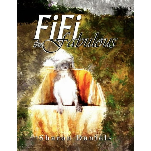 Fifi the Fabulous, (Paperback)