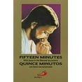 thumbnail image 1 of Pre-Owned Fifteen Minutes with Jesus in the Blessed Sacrament - Quince Minutos Con Jesus Sacramentado Paperback, 1 of 1