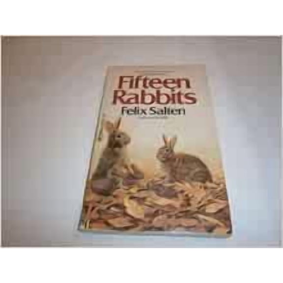 Pre-Owned Fifteen Rabbits (Paperback) 0440926416 9780440926412