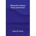 thumbnail image 1 of Fifteenth Century Prose and Verse, (Paperback), 1 of 1
