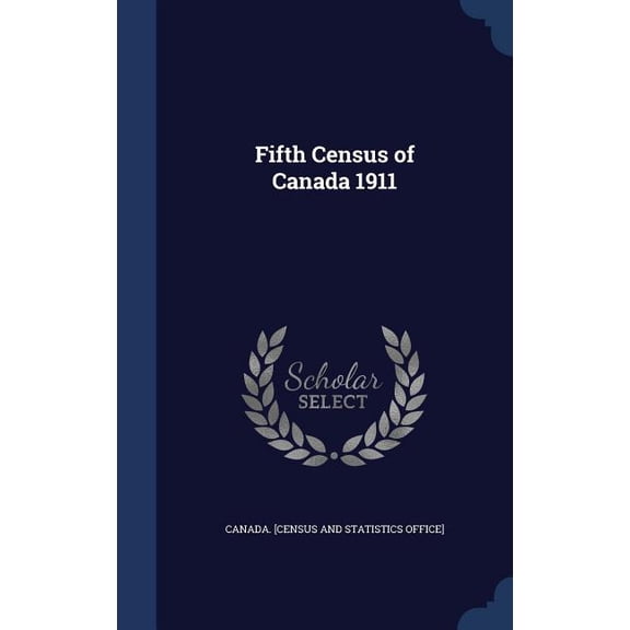 Fifth Census Of Canada 1911