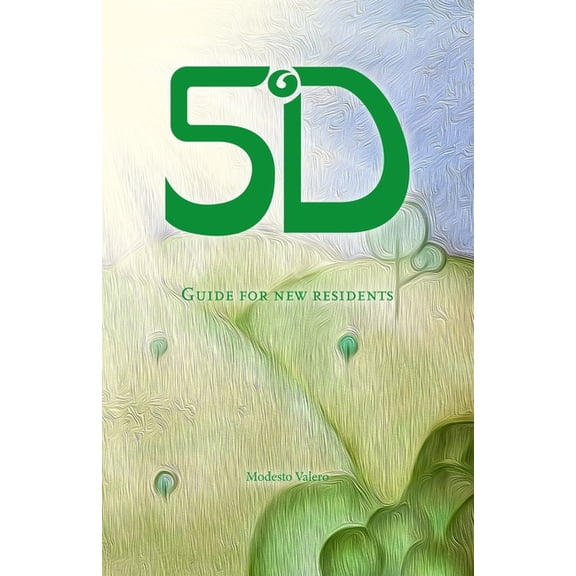 Fifth Dimension: Guide for newresidents: English Version, (Paperback)